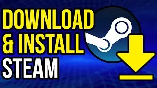 How To Download & Install Steam (2023)