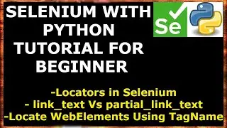 #23 LinkText and PartialLinkText locators in Selenium| Selenium with Python Tutorial For Beginners