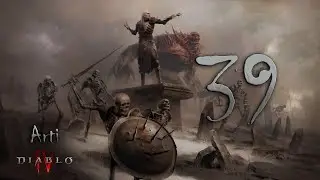 Diablo IV (Некромант) - Прохождение 39