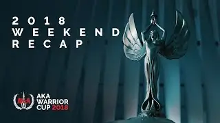 AKA Warrior Cup Weekend Recap - 2018