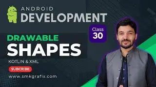 Drawable Shapes in Android Studio XML - Class 30 Urdu/Hindi