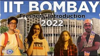Freshers' 2022 Introduction IIT Bombay