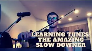 Learning Tunes with the Amazing Slow Downer