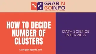 How to decide the number of clusters | Data Science Interview Questions and Answers