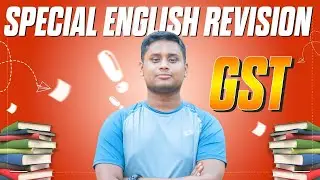 GST Special Revision Class  Topic : English Grammar (Sentence Correction)