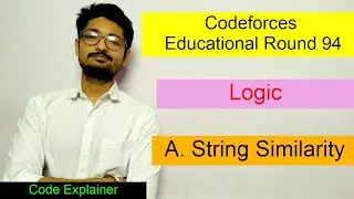 String Similarity ||  Educational Codeforces Round 94 || CODEFORCES