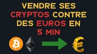 Vendre ses cryptos en euros avec Binance en 5 min