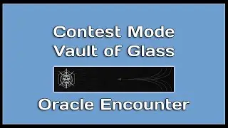 Vault of Glass Contest Mode - Oracle Encounter