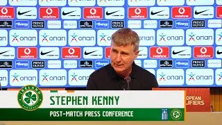 POST-MATCH PRESS CONFERENCE | Stephen Kenny | Greece 2-1 Ireland