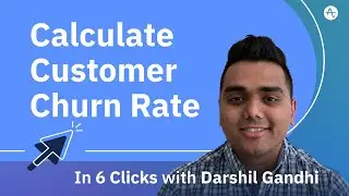 6 Clicks: Calculate Customer Churn Rate