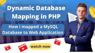 Dynamic Database Mapping in PHP - How i mapped a MySQL Database to Web Application