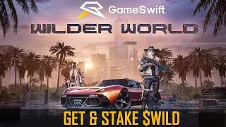 Wilder World: Get & Stake $WILD #wilderworld #gameswift