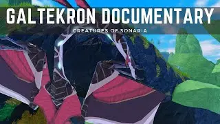 Galtekron Documentary [Creatures of Sonaria - Roblox]