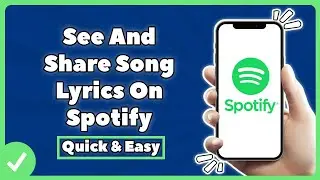 How To See And Share Song Lyrics On Spotify (2022)