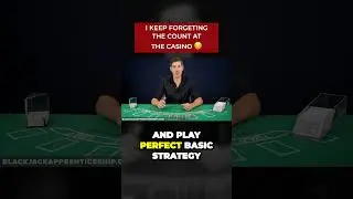 What to Do When You Lose the Count in Blackjack
