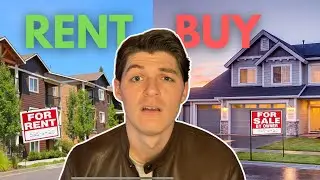 Buying vs Renting: WHICH ONE Will Make You RICHER?