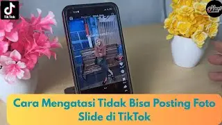 How to Fix the Problem of Not Being Able to Post Slide Photos on TikTok