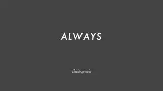 Always chord progression - Jazz Backing Track Play Along The Real Book