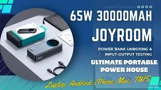 Massive Power Bank in Small Price: 65W Joyroom 30000mAh in-depth Review - Must Watch Before Buying