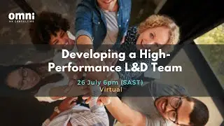 [Live] Developing a High-Performance L & D Team