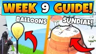 Fortnite WEEK 9 CHALLENGES! - Golden Balloons Locations, & Sundial (Battle Royale Season 7 Guide)