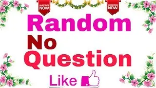 Ep - 02 | Random Number | Question + Solution | 11th 12th IP