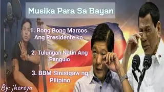 MUSIKA PARA SA BAYAN DUTERTE - MARCOS Rap Song By: jhereya