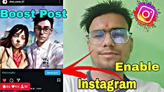 How to Enable Boost Post Option On Instagram 🤳   Instagram में Boost Post Option कैसे लाये।