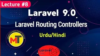 #8 Laravel Routing Controllers| What is laravel Routing Controllers