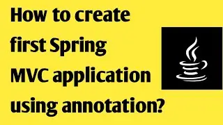 Spring MVC annotation project | Autowired, Configuration, ComponentScan, RequestParam, Component