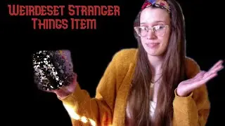 The Weirdest Stranger Things Item I Own