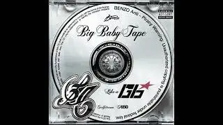 Big Baby Tape - Like A G6