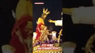 Ecce-Homo San Fernando 2024
