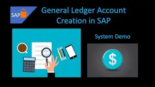 How to create GENERAL LEDGER ACCOUNTS in SAP S/4HANA