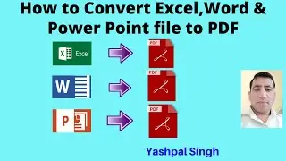 How to Convert Excel, Word and Power Point File to PDF without Converter | Excel 2019 | ysgyan tech