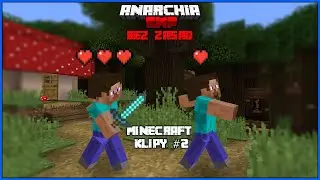 Anarchia SMP BEZ ZASAD | Minecraft Klipy #2