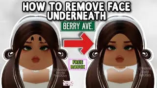 HOW TO REMOVE THE FACE UNDERNEATH YOUR AVATAR AND ADD A NEW FACE IN BERRY AVENUE (QUICK & EASY) 😯🤩