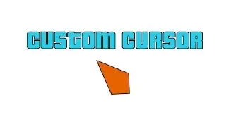 How to add a Custom Mouse Cursor