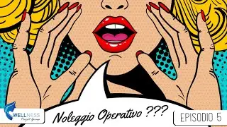 NOLEGGIO OPERATIVO, conviene davvero?