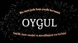 Oygul ismiga video