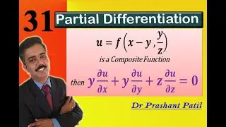 Partial Differentiation of Composite Function || 𝒇(𝒙−𝒚 , 𝒚/𝒛) || 18mat21 || Dr Prashant Patil