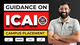 ICAI Campus Placement Guidance | How to Prepare for ICAI Campus Placement | May 24 CA Campus