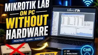 1- MikroTik CHR on VMware | Build Your Lab on PC (WinBox Full Setup), MikroTik without Hardware
