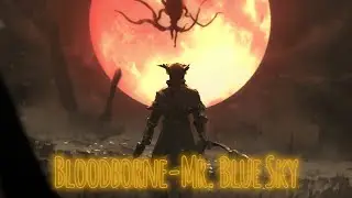 Bloodborn -Mr .Blue Sky