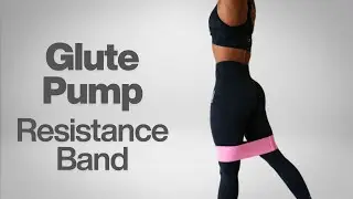 15 Minute Glute Pump Workout (Resistance Band | Lift & Tone Glutes at Home)