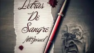 Josuel - Letras De Sangre (Dias De Los Padres)