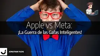 ¡Las Gafas Inteligentes de Apple vs Meta Ray-Ban! ¿Quién Dominará en el Año 2027? 👓