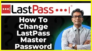 How To Change Lastpass Master Password