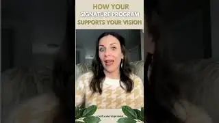 How Your Signature Program Supports Your Business Vision  