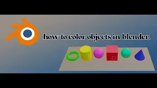 how to add colors to objects in BLENDER